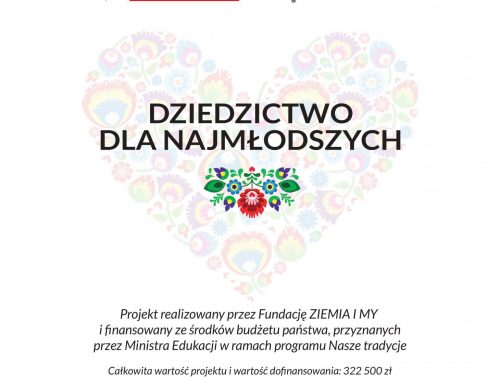“Dziedzictwo dla najmłodszych” – projekt edukacyjny