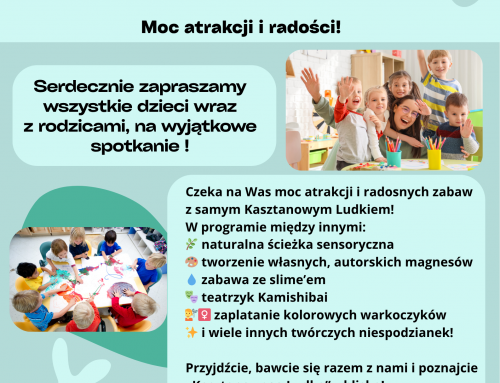 OTWARTA SOBOTA W PRZEDSZKOLU NR 340 “KASZTANOWEGO LUDKA”